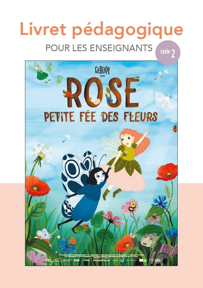 dossierpedagogique_rosepetitefeedesfleurs